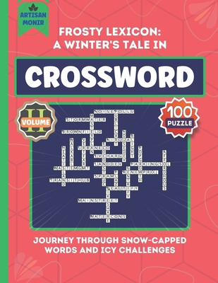 Frosty Lexicon: A Winter's Tale in Crosswords: ... B0CRQVLYBX Book Cover