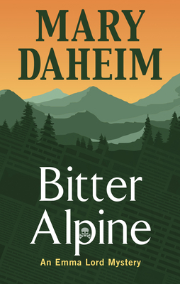 Bitter Alpine [Large Print] 1432866729 Book Cover