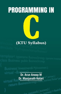 PROGRAMMING IN C(KTU Syllabus) 9394899669 Book Cover