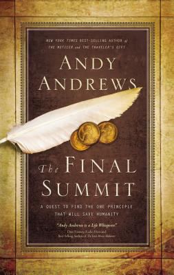 The Final Summit: A Quest to Find the One Princ... B00MPMYRIC Book Cover