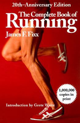 The Complete Book of Running 0679777911 Book Cover
