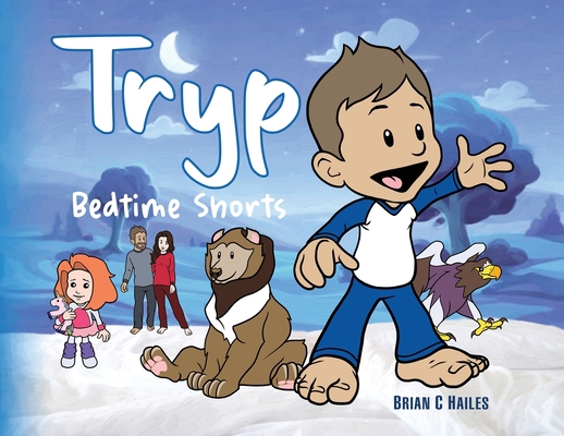 Tryp - Bedtime Shorts 1951374797 Book Cover