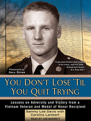 You Don't Lose 'til You Quit Trying: Lessons on... 151590332X Book Cover
