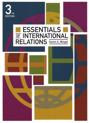 Essentials of International Relations, Third Ed... 0393924483 Book Cover