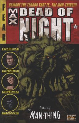 Dead Of Night Featuring Man-Thing 0785128603 Book Cover