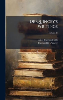 De Quincey's Writings 1023810476 Book Cover