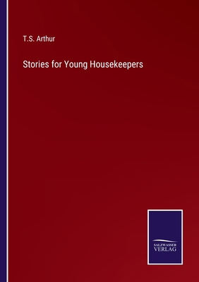 Stories for Young Housekeepers 3375142641 Book Cover