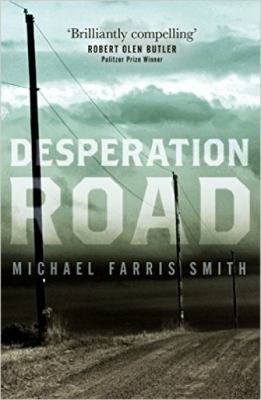 Desperation Road 1843449870 Book Cover