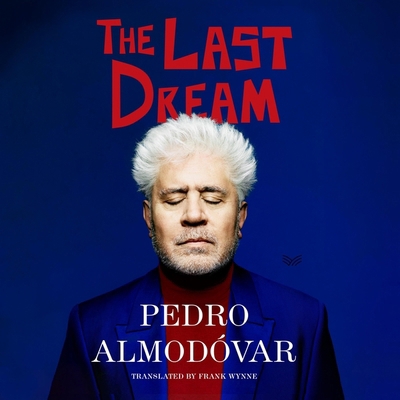 The Last Dream B0D2LS83BX Book Cover
