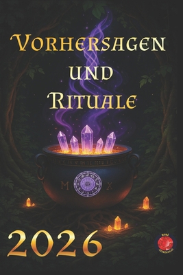 Vorhersagen und Rituale 2026 [German]            Book Cover
