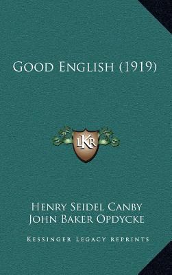 Good English (1919) 1164404423 Book Cover