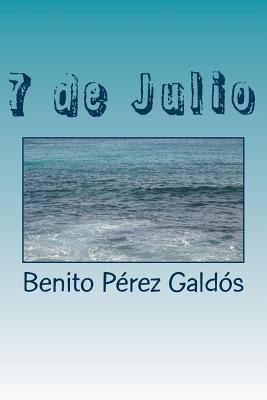 7 de Julio [Spanish] 1985724731 Book Cover