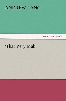 'That Very Mab' 384722686X Book Cover