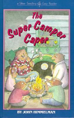 The Super Camper Caper (Fix-It Family Series) 067169636X Book Cover