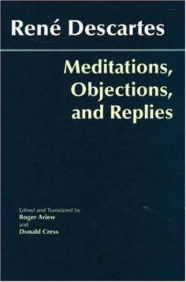 Meditations, Objections, and Replies B001RQ1KDC Book Cover