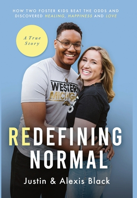 Redefining Normal: How Two Foster Kids Beat The... 1734573147 Book Cover