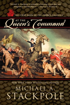 At the Queen's Command: Crown Colonies, Book One B007CGNRAA Book Cover