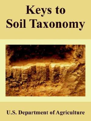 Keys to Soil Taxonomy 1410224740 Book Cover