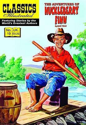 The Adventures of Huckleberry Finn 1906814422 Book Cover