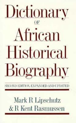 Dictionary of African Historical Biography, Sec... 0520051793 Book Cover