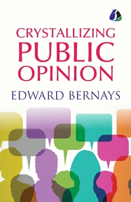 Crystallizing Public Opinion - [Paperback] 936205664X Book Cover