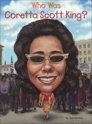 Who Was Coretta Scott King? 0606405062 Book Cover