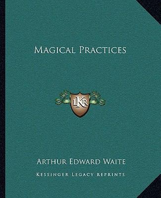 Magical Practices 1162906286 Book Cover