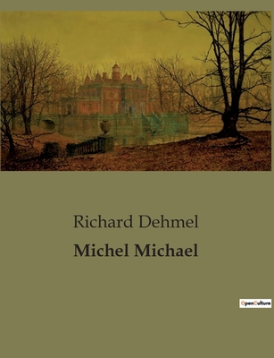 Michel Michael [German] B0BTXTZYCY Book Cover