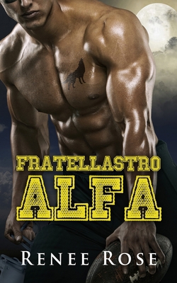 Fratellastro Alfa [Italian] 1637200714 Book Cover