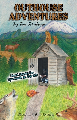 Outhouse Adventures: Short Stories for Sportsme... 197366948X Book Cover