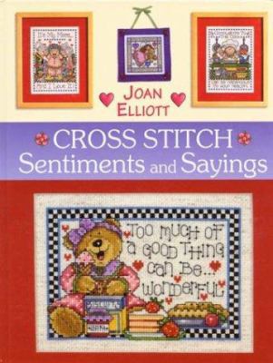 Cross Stitch Sentiments and Sayings 0715315986 Book Cover