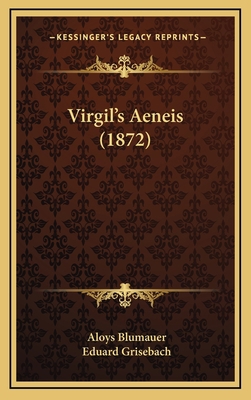 Virgil's Aeneis (1872) [German] 1167276523 Book Cover
