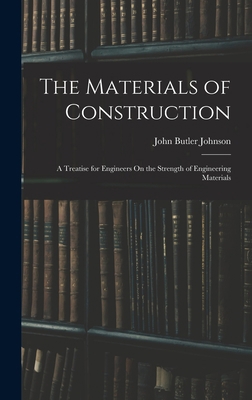 The Materials of Construction: A Treatise for E... B0BPWFQV8Q Book Cover