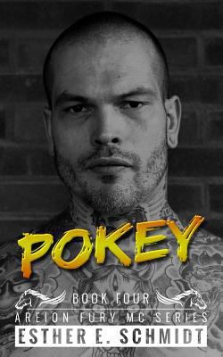 Pokey: Areion Fury MC 1548571075 Book Cover
