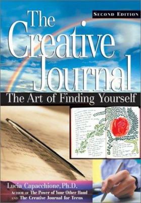 The Creative Journal, Second Edition 1564145387 Book Cover