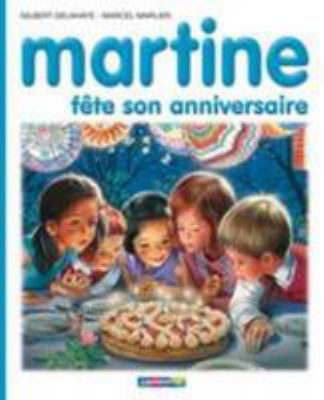 Martine fête son anniversaire [French] 2203101539 Book Cover