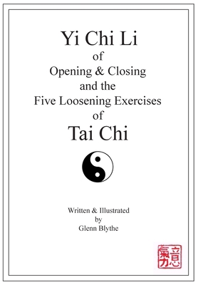 Yi Chi Li of Opening & Closing and the Five Loo... 0645507105 Book Cover