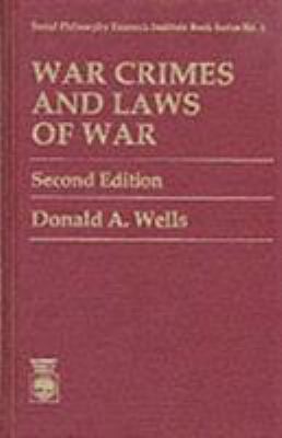 War Crimes and Laws of War 0819179310 Book Cover