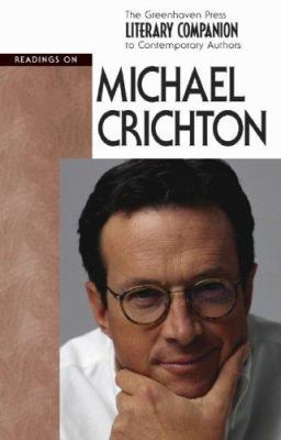 Michael Chrichton (Greenhaven Press Literary Co... 0737716622 Book Cover