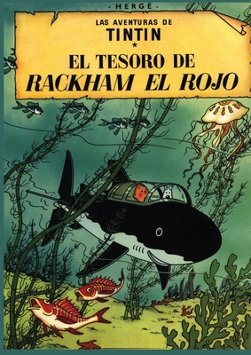 Las Aventuras de Tintin: El Tesoro de Rackham e... [Spanish] 2317407084 Book Cover