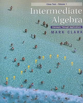 Intermediate Algebra: Concepts Through Applicat... 0495828424 Book Cover