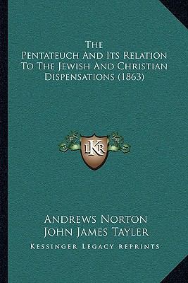 The Pentateuch And Its Relation To The Jewish A... 1165082810 Book Cover