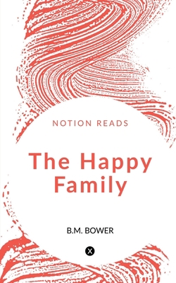 The Happy Family 1647603692 Book Cover