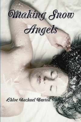 Making Snow Angels 1445759969 Book Cover