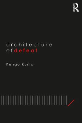 Architecture of Defeat 1138390836 Book Cover