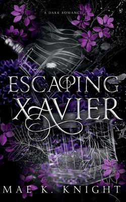 Escaping Xavier B0DJHFZD5N Book Cover