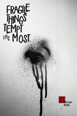Fragile Things Tempt The Most B0F647X2FP Book Cover