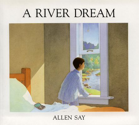 A River Dream 0395657490 Book Cover