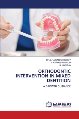 Orthodontic Intervention in Mixed Dentition 6630079132 Book Cover