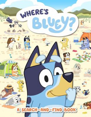Bluey: Where's Bluey? 1761041118 Book Cover
